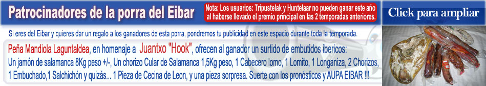 Porra del Eibar - Mandiola Lagun Taldea - Carniceria Oberena